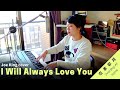 I will always love you joe king  melody hwang worship at home cover