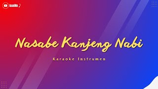 🎙 NASABE KANJENG NABI MUHAMMAD | KARAOKE INSTRUMEN