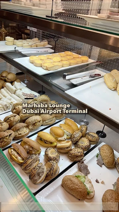Marhaba Lounge Dubai Airport Terminal #TravelLito