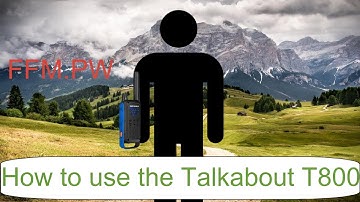 How to use Motorola Talkabout T800 in 3 minutes