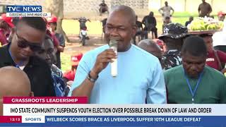 Imo Community Suspends Youth Election Over Possible Breakdown Of Law, Order