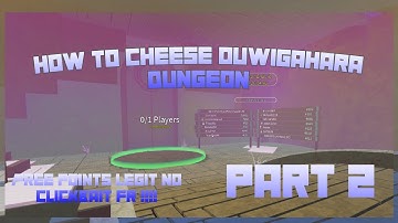 How to cheese Ouwigahara dungeon Part 2 | Project Slayers