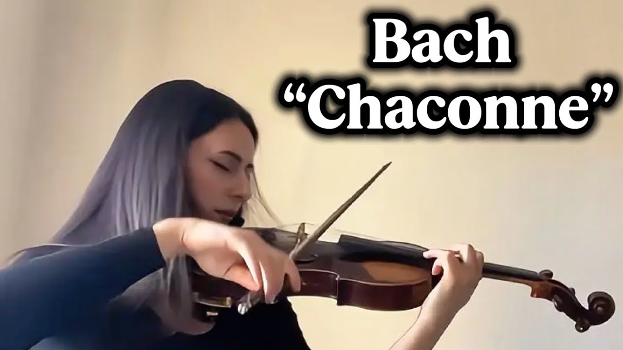 J.S.Bach “Chaconne” Partita No.2