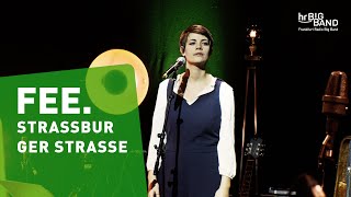 FEE. &quot;STRASSBURGER STRASSE&quot; | Frankfurt Radio Big Band | Singer Songwriter