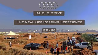 AUDI Q DRIVE [EP-68] | OFF ROADING EXPERIENCE IN Q5 | #nissan | #gtr | #quattro | #audi | #bbt |