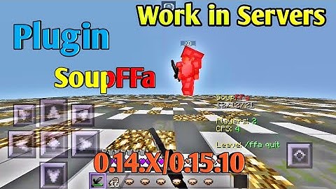 MINECRAFT McPe 0.14.X PLUGIN SOUP FFA WORK IN SERVERS AND MCPE 0.14.X/0.15.10