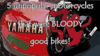 5 unpopular bikes that were great bikes!