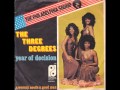 The Three Degrees - Year Of Decision