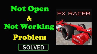 How to Fix Fx Racer App Not Working / Not Opening / Loading Problem in Android & Ios screenshot 1