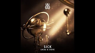 Lucas & Steve - SICK Resimi