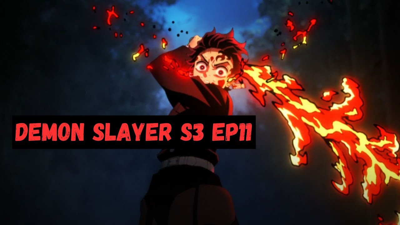 Demon Slayer Season 3 Episode 11 Review : r/Animeexplores