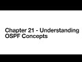 OSPF Concepts - CCNA - Volume 1- Chapter 21