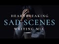 Emotional music for writing sad scenes instrumental playlist