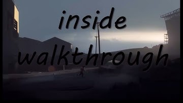 inside walkthrough #02 from the directors of limbo