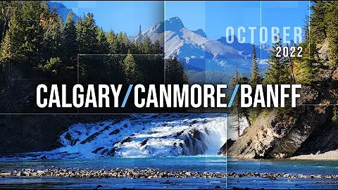 Domenic & Cathy in Calgary/Canmore/...  - 2022