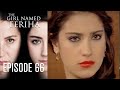 The Girl Named Feriha - Episode 66