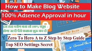 AdSense Approval 100% tricks top SEO Setting for Blog Website earn Money