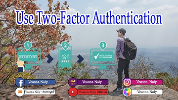 ដាក់មុខងារការពារ Account Facebook ( Use Two Factor Authentication)