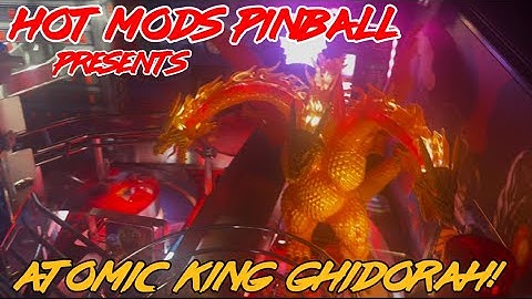 Atomic King Ghidorah Pinball Mod Reel.2