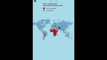 Day 13 trying to get subscriber from every country #mapping #edits #viral
