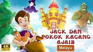 Jack dan Pokok Kacang Ajaib | The Jack and The Beanstalk in Malay | @MalaysianFairyTales