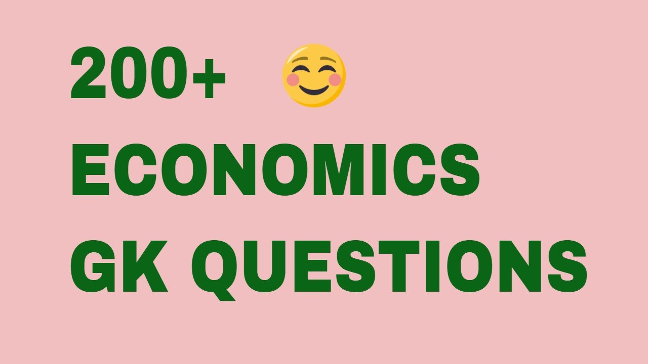 economics-200-most-imp-questions-economics-questions-for-competitive
