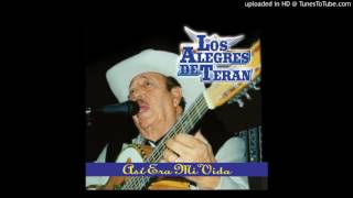 Video thumbnail of "Los Alegres De Teran - Sufrio Agonia"