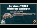 Air arms tx200 ultimate springer  meine vorstellung