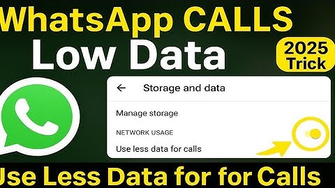 How to Use Less Data for WhatsApp Calls | Step-by-Step Full Guide