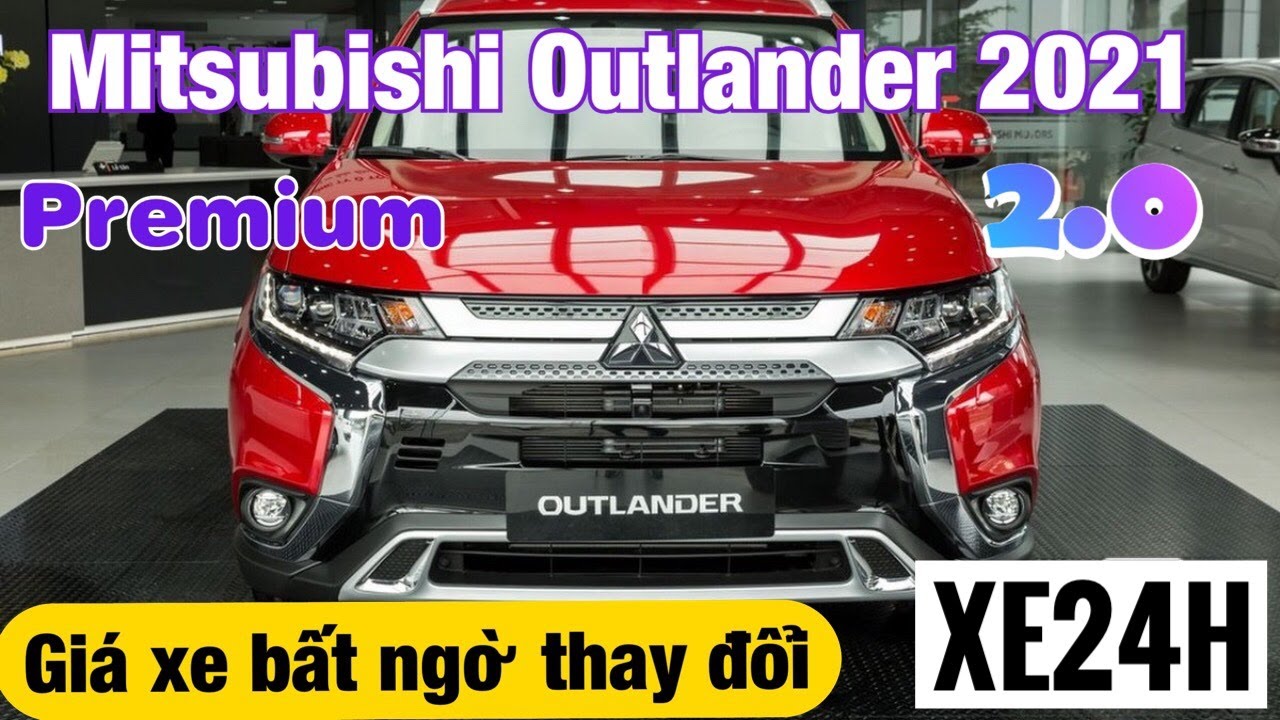 Mitsubishi Outlander 2021  Giá Lăn Thông Số  Khuyến Mãi Trong