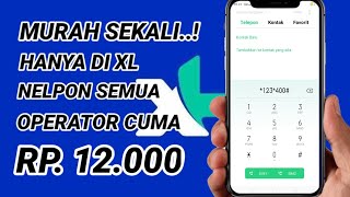 Cara Daftar Paket Nelpon Murah XL