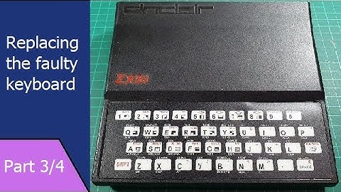 ZX81 Part 3 – Replacing the faulty keyboard