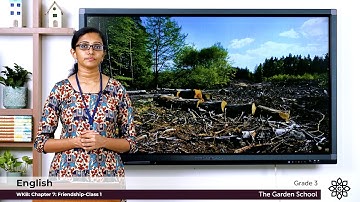 Grade 3 English WKB Chapter 7 Class 1 Friendship Story Explanation