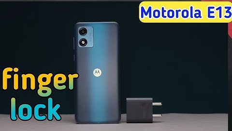 Finger Lock In Motorola E13, How To Set Finger Lock In Motorola E13, Fingerprint Lock Setup Kaise