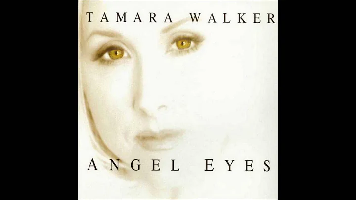 Tamara Walker - 2001 - Angel Eyes