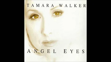 Tamara Walker - 2001 - Angel Eyes
