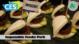 CES 2020 - Impossible Foods Announces Pork