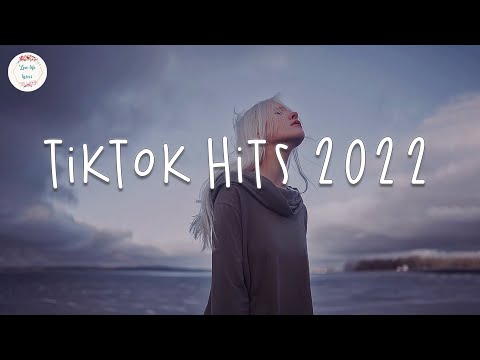 Tiktok hits 2022 🍕 Viral songs latest - Trending tiktok songs