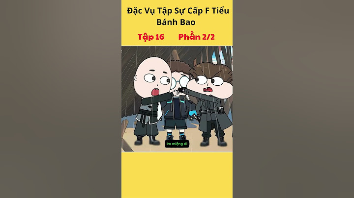 Đặc Vụ Tập Sự Cấp F Tiểu Bánh Bao Tập 16 Phần 2 #hoathinhtrungquoc #animation #tieubanhbao