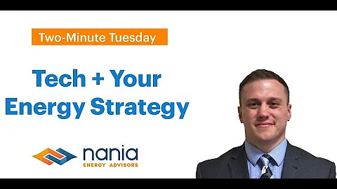 Technology and Your Energy Strategy