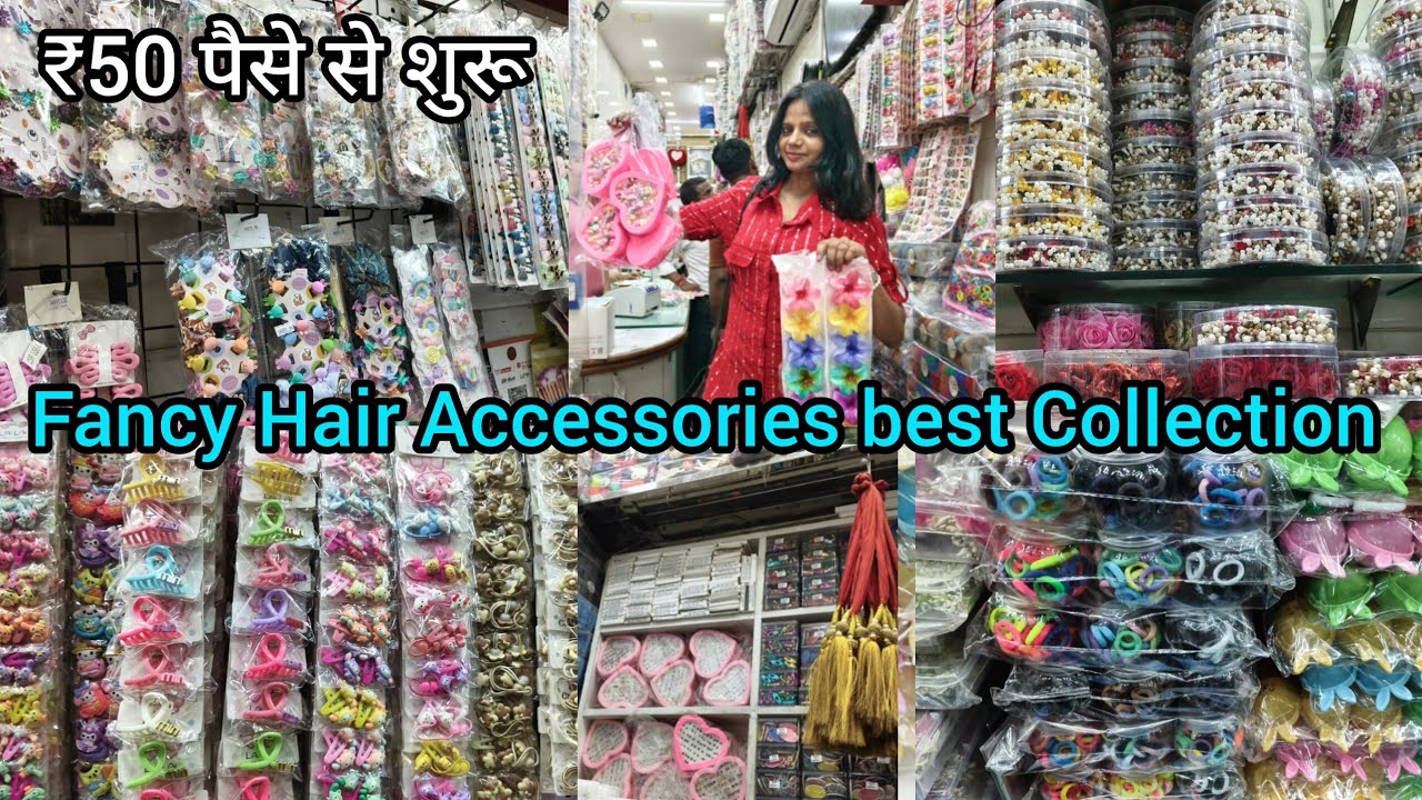 Hair Accessories Collection wholesale market  | Rui Mandi Sadar Bazar Delhi, Laxmi tevar Vlogger