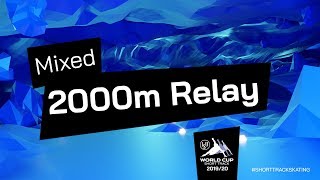 Mixed Team Relay Final A | World Cup Montreal 2019 | #ShortTrackSkating