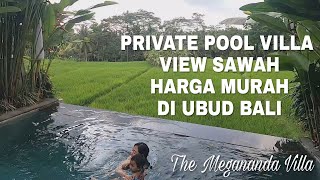 Download Lagu PRIVATE POOL VILLA VIEW SAWAH MURAH DI UBUD BALI | Liburan di The Megananda Villa MP3
