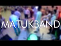 MatukBand - La consentida (Vivo)