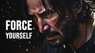 FORCE YOURSELF. WORK HARDER THAN EVERYONE  Best Motivational Speech Ever