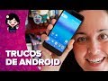 10 GESTOS y TRUCOS OCULTOS para ANDROID