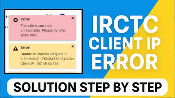 Unable To Process request Irctc Client ip | Irctc Client ip Address problem | Client ip irctc