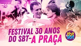 Curiosidades, bastidores e mais sobre A Praça é Nossa no Festival SBT 30 Anos | #tbtSBT