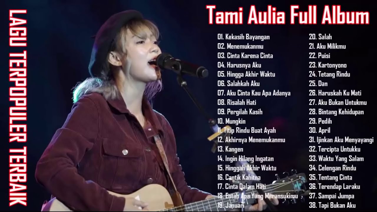 Tami Aulia Full Album Terbaru 2020 Tanpa Iklan 38 Cover Lagu Terpopuler Terbaik Youtube