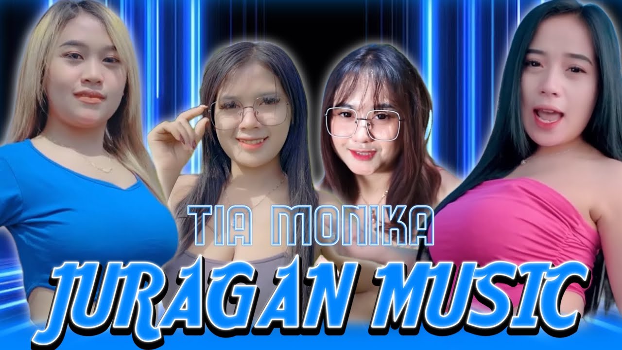 DJ REMIX TERBARU - TIA MONICA - JURAGAN MUSIC